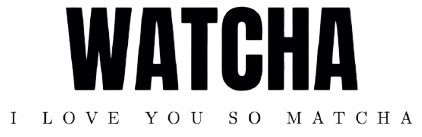 WATCHA